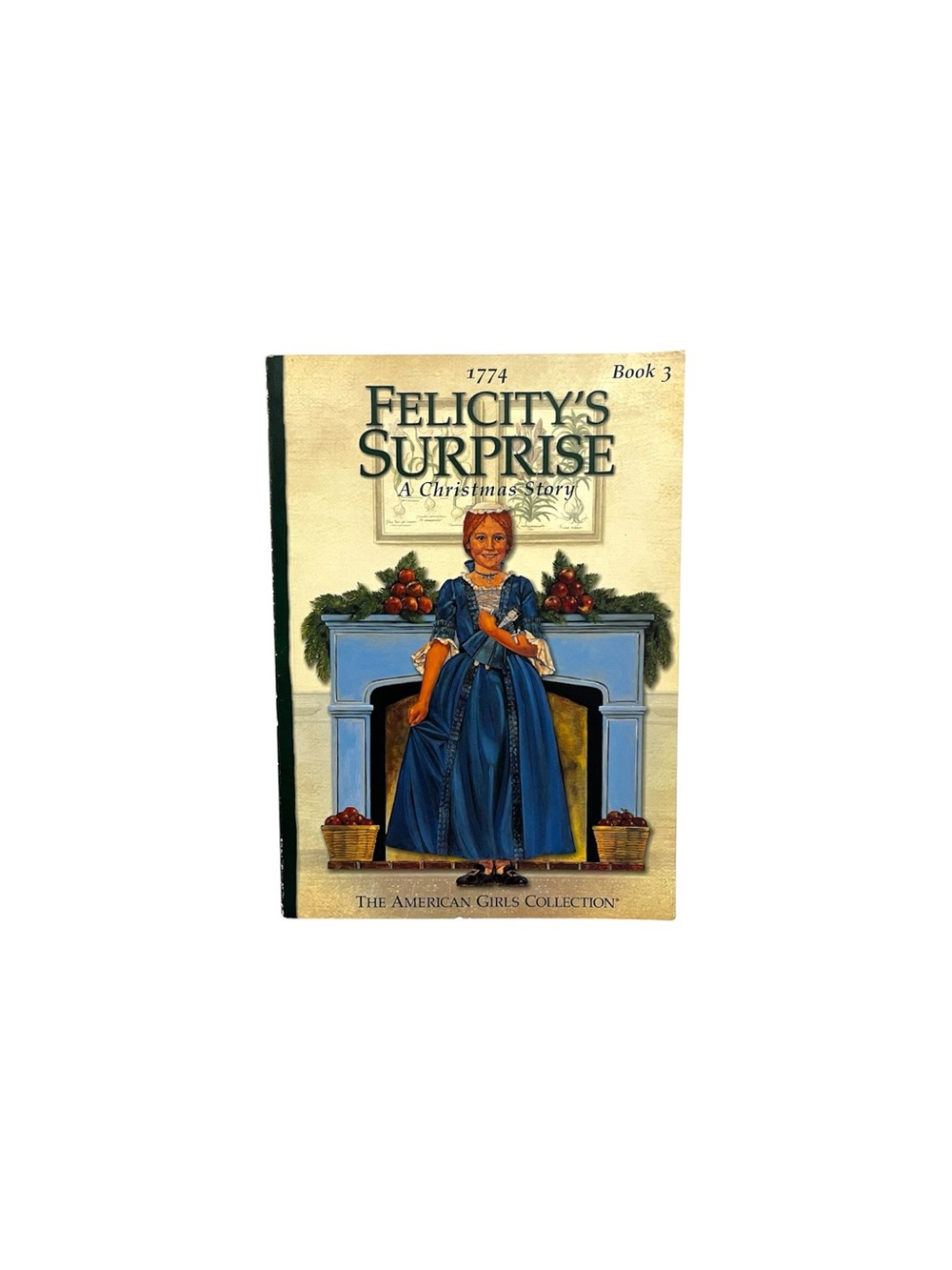 Felicity's Surprise: A Christmas Story By Valerie Tripp Book 3 PB, 2000